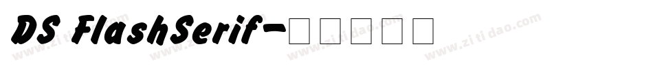 DS FlashSerif字体转换